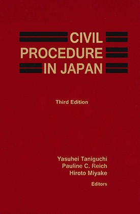 Civil Procedure in Japan - Third Edition